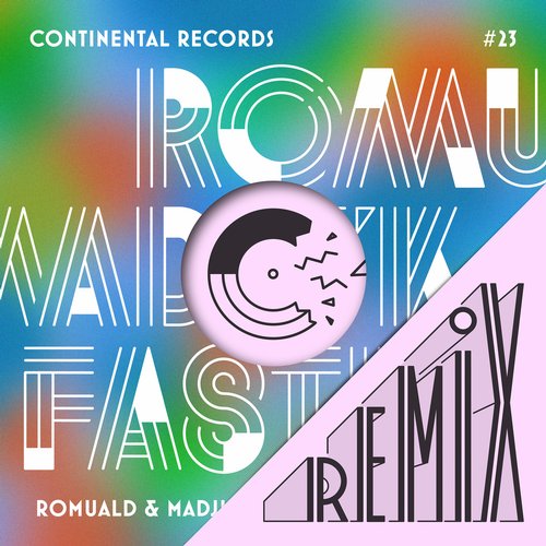 Romuald, Madjik – Fastlane (Remixes) – EP
