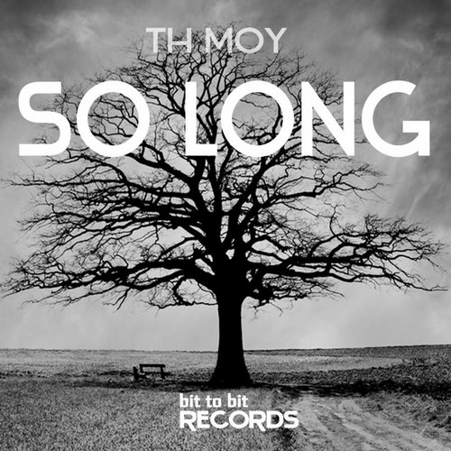 TH Moy – So Long