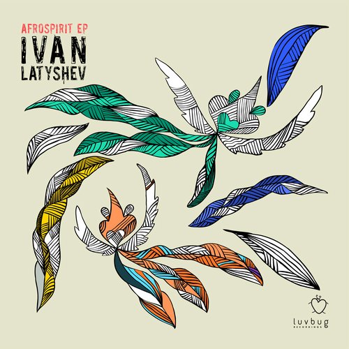 Ivan Latyshev – Afrospirit EP