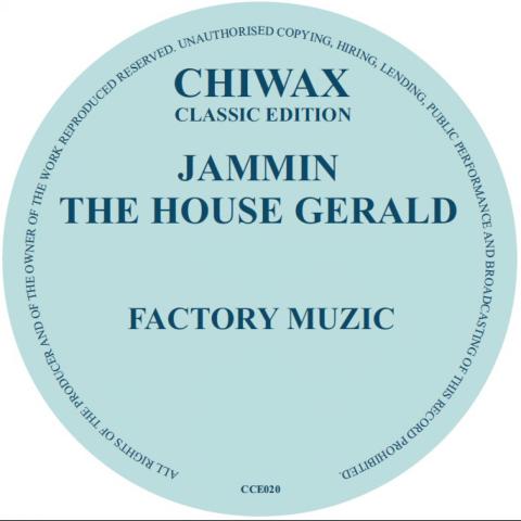Jammin Gerald – Factory Muzic