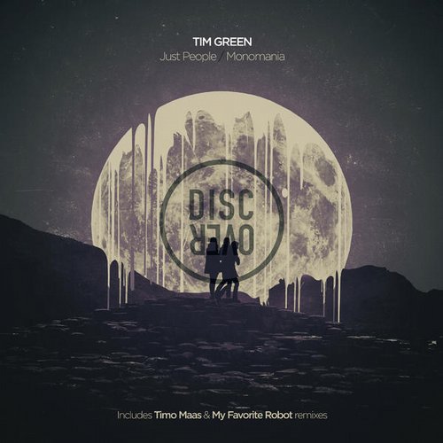 Tim Green – Just People/Monomania