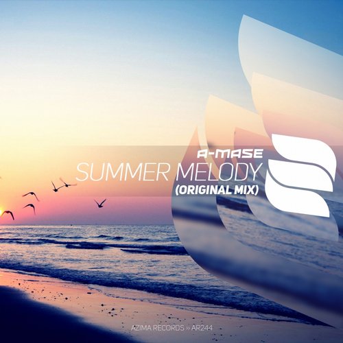 A-Mase – Summer Melody