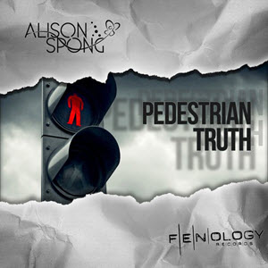 Alison Spong – Pedestrian Truth