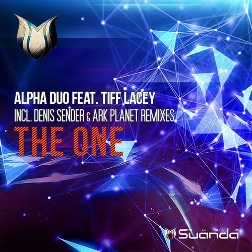 Alpha Duo Feat. Tiff Lacey – The One (Remixed)