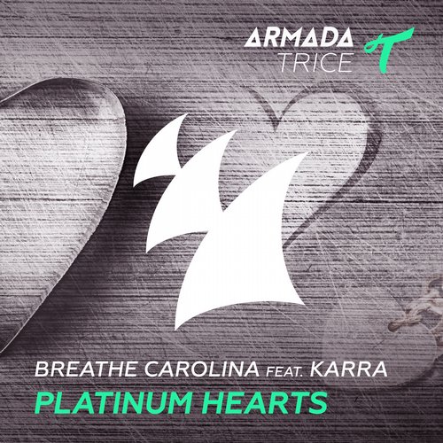Breathe Carolina feat. KARRA – Platinum Hearts