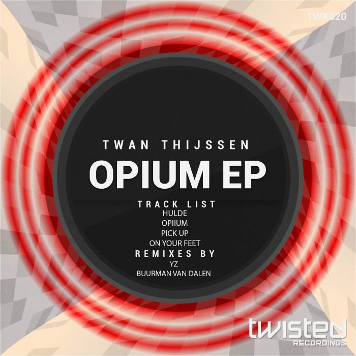 Twan Thijssen – Opium EP