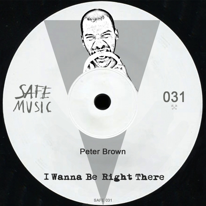 Peter Brown – I Wanna Be Right There