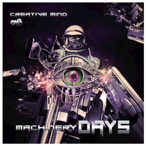 Creative Mind – Machinery Days