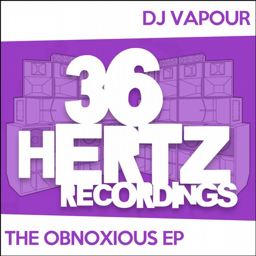 DJ Vapour – Obnoxious