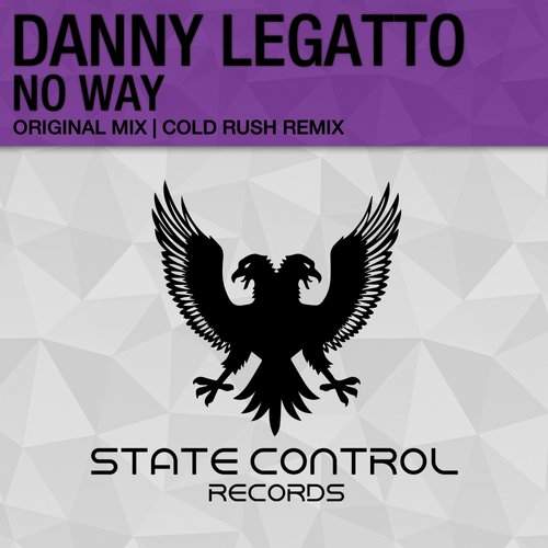 Danny Legatto – No Way