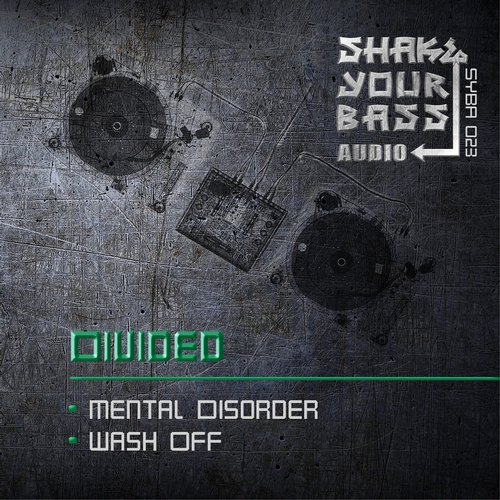 Divided – Mental Disorder / Wash Off