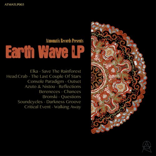 Atmomatix Records: Earth Wave LP
