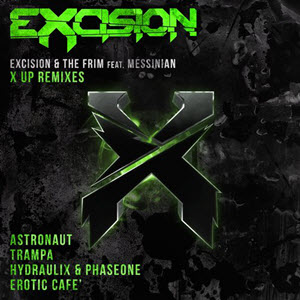Excision & The Frim – X Up The Remixes