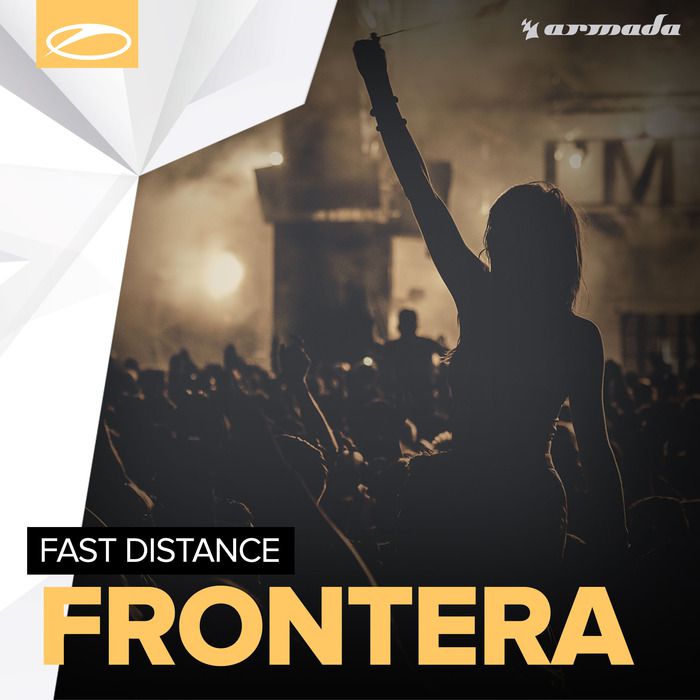 Fast Distance – Frontera