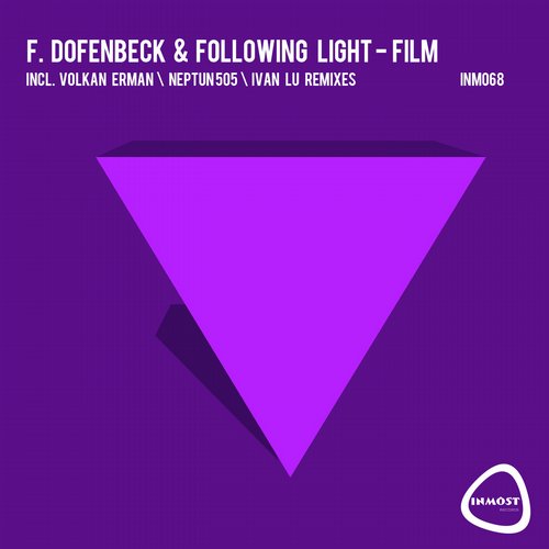 Felix Dofenbeck & Following Light – Film
