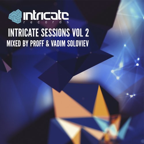 Intricate Sessions, Vol. 02 Unmixed