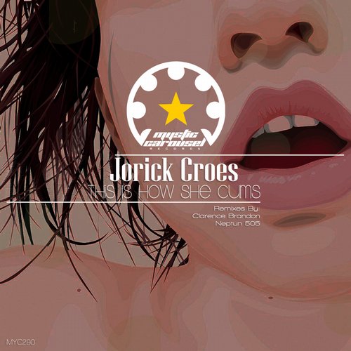 Jorick Croes – This Is How She Cums