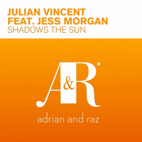Julian Vincent Feat. Jess Morgan – Shadows The Sun