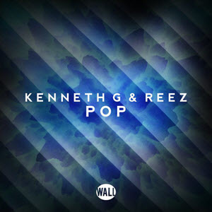 Kenneth G & Reez – Pop