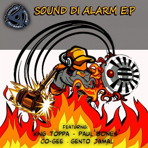 Paul Bones Yardrock & King Toppa – Sound Di Alarm EP