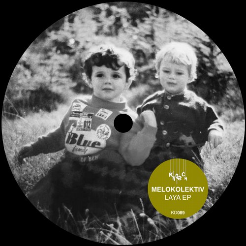 Melokolektiv – Laya EP