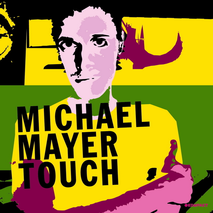 Michael Mayer – Touch