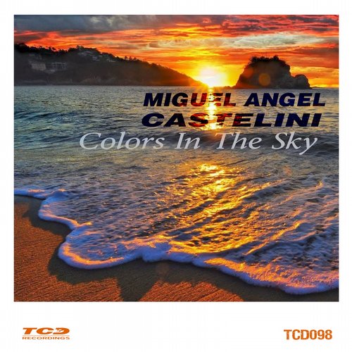 Miguel Angel Castellini – Colors in the Sky