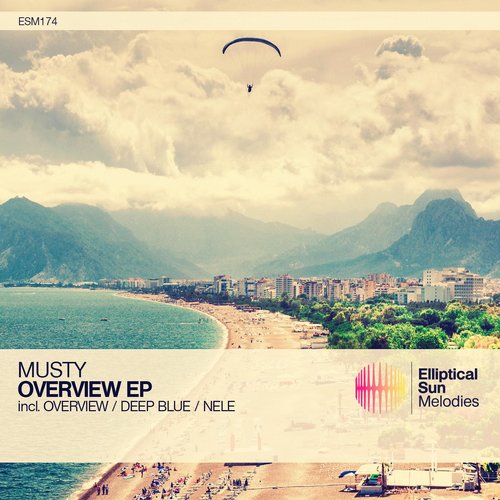 Musty – Overview EP