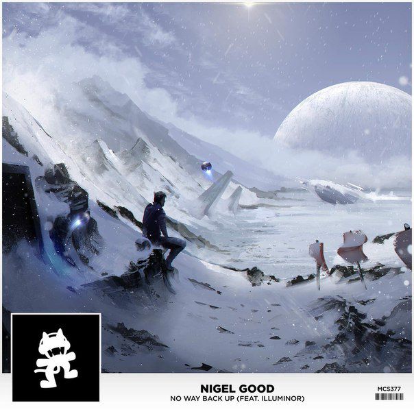 Nigel Good Feat. Illuminor – No Way Back Up