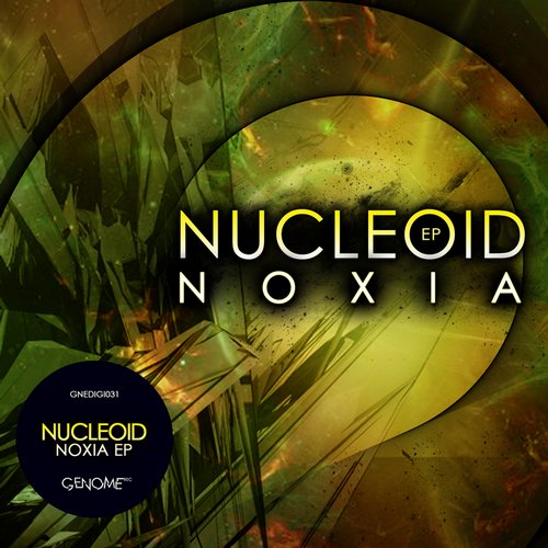 Nucleoid – Noxia