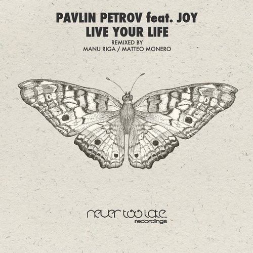 Pavlin Petrov feat. Joy – Live Your Life