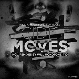 Philip Arruda & Emerson Rouse – Cide Moves EP