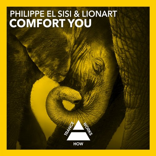 Philippe El Sisi & LIONART – Comfort You