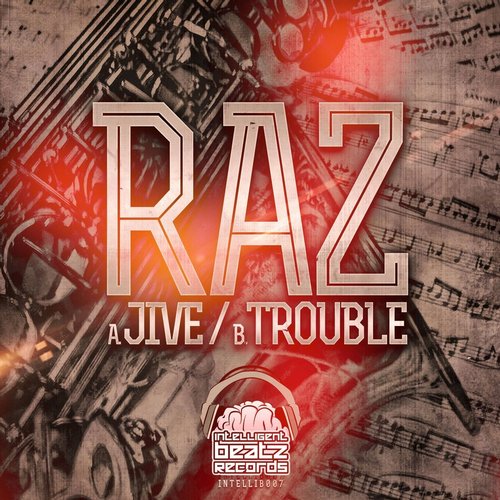 Raz – Jive / Trouble