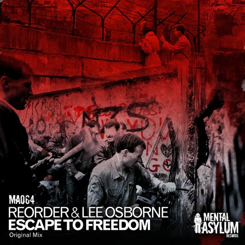 ReOrder & Lee Osborne – Escape To Freedom
