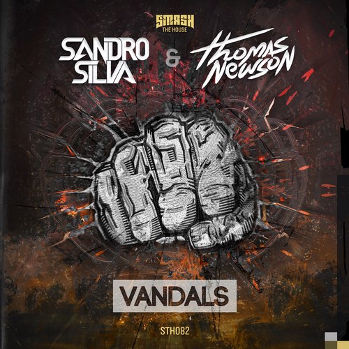 Sandro Silva & Thomas Newson – Vandals