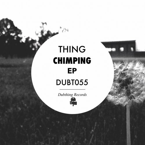 Thing – Chimping EP