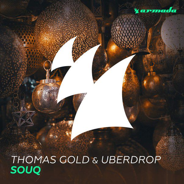 Thomas Gold & Uberdrop – Souq
