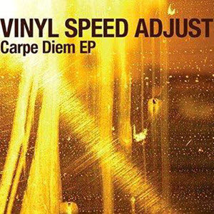 Vinyl Speed Adjust – Carpe Diem EP