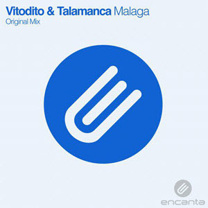 Vitodito & Talamanca – Malaga