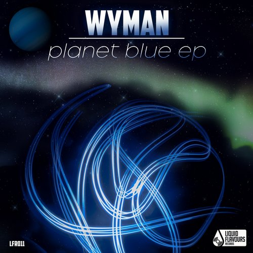 Wyman – Blue Planet EP