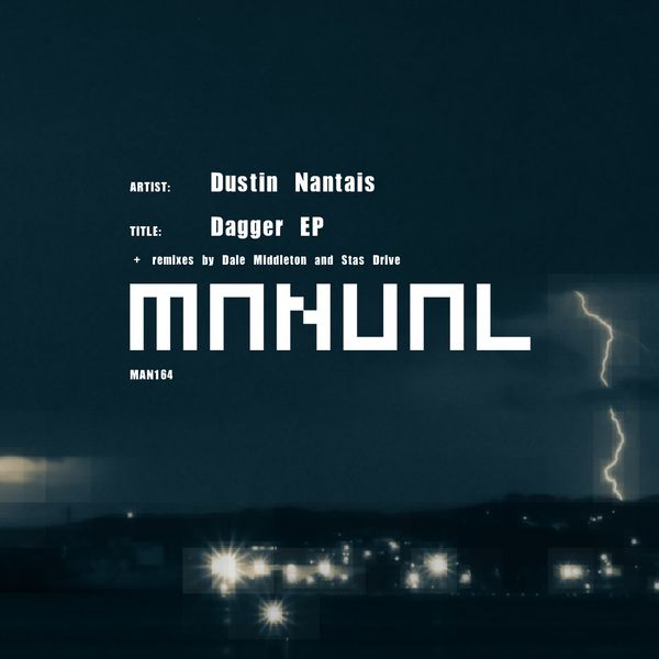 Dustin Nantais – Dagger EP