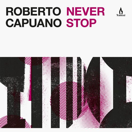 Roberto Capuano – Never Stop