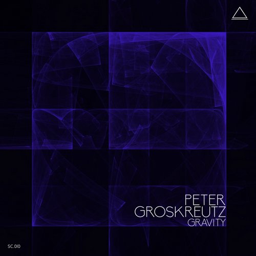 Peter Groskreutz – Gravity
