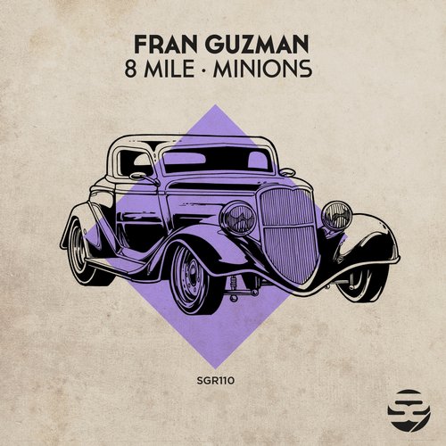 Fran Guzman – 8 Mile / Minions