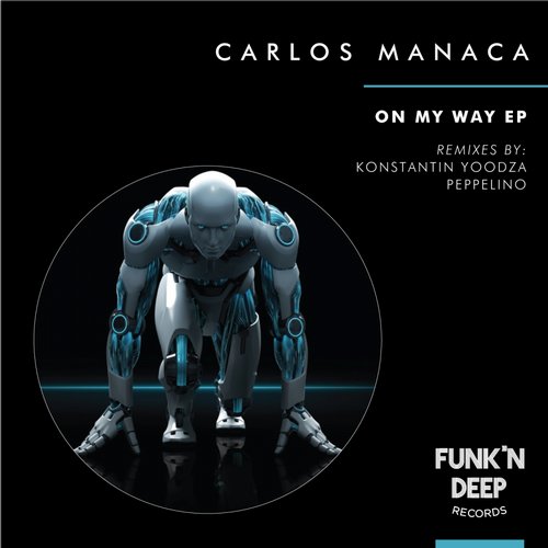 Carlos Manaca – On My Way