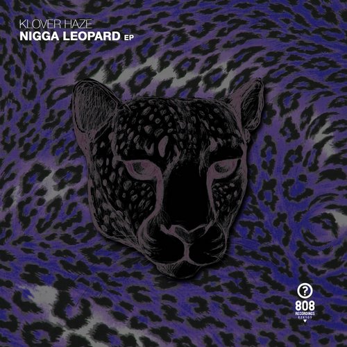 Klover Haze – N***a Leopard EP