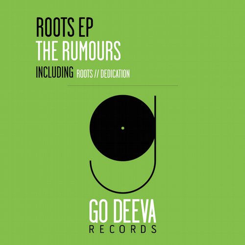 The Rumours – Roots EP