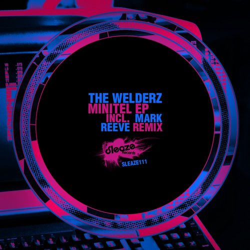The Welderz – Minitel EP