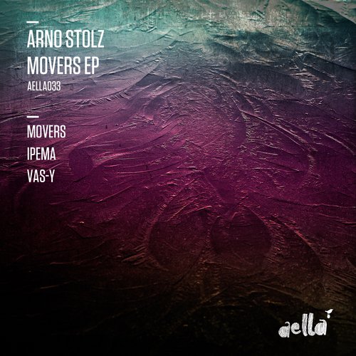 Arno Stolz – Movers EP